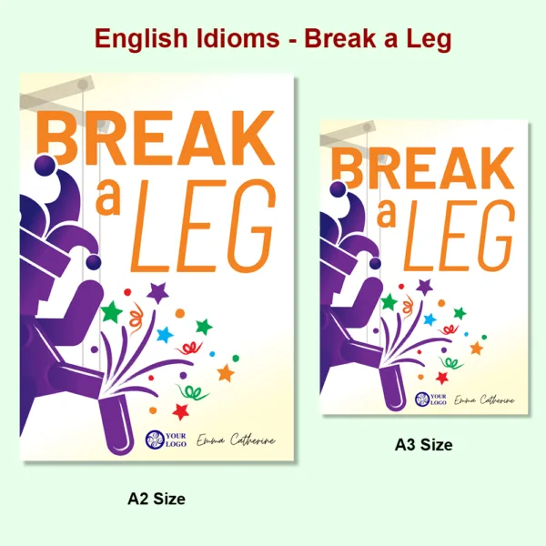 Idioms Break a Leg2