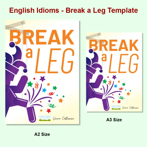 Idioms Break a Leg3