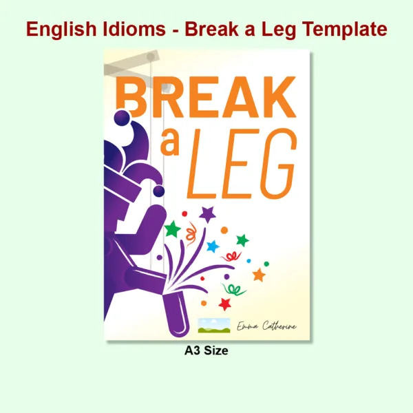 Idioms Break a Leg5