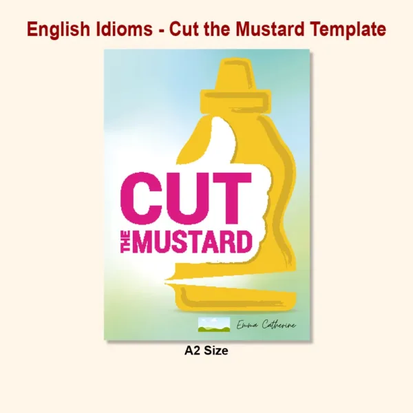 Idioms Cut the Mustard4