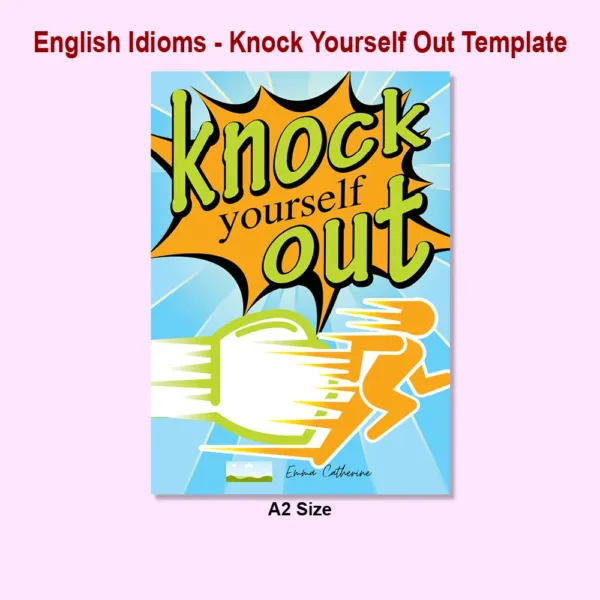 Idioms Knock Yourself Out4